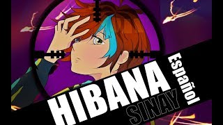 Hibana「Deco27」Fandub Español Latino【SINAY】 [upl. by Eitnom]