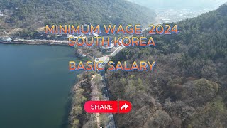 BASIC SALARY IN SOUTH KOREA 2024 [upl. by Palmira856]