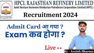 HPCL RAJASTHAN REFINERY ADMIT CARD And Exam Date Details  HRRL EXAM DATE  Chemical Mission [upl. by Releyks820]