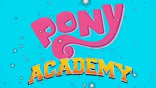 Pony Academy My Little Pony Parody of Skylanders Academy [upl. by Kemppe]