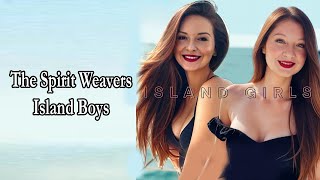 The Spirit Weavers – Island Boys Lyrics [upl. by Rez]