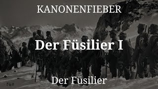 Kanonenfieber  Der Füsilier I Lyrics English amp Deutsch [upl. by Fitzhugh]