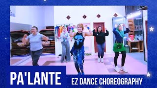 PALANTE  Alex Sensation Anitta Luis Fonsi  CHOREOGRAPHY  EZ DANCE [upl. by Atniuqal854]