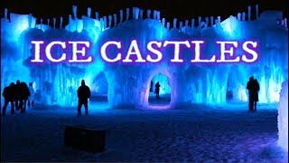 HUGE CASTLE MADE OF ICE  FULL WALK THROUGH WITH SLIDE  Ice Castles Minnesota  2019 [upl. by Denna]