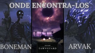 Guia skyrim │ Conseguindo arvak a montaria do submundo  feitiço boneman│ DLC dawnguard [upl. by Nekciv227]