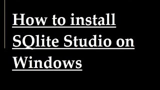 How to Install SQLite on Windows 1011 2022 Update  SQLite Installation Complete Guide [upl. by Jessalin]