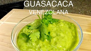 Como hacer GUASACACA VENEZOLANA receta tradicional Special green sauces [upl. by Yeniar]