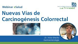 Nuevas vías de carcinogénesis colorrectal [upl. by Nhor]