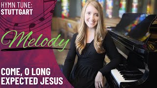 Come O Long Expected Jesus GIA Melody [upl. by Akoek]