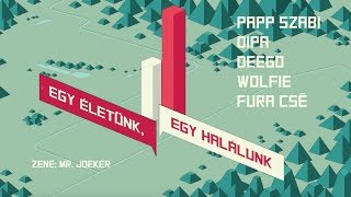 RED BULL PILVAKER – Egy életünk egy halálunk Deego Dipa Wolfie Fura Csé amp Papp Szabi [upl. by Betsy]