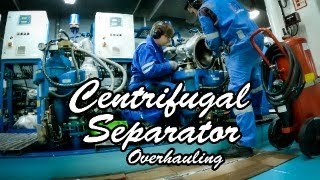 Overhauling GEA Westfalia separator  Full Procedure  HEROS VENTURE [upl. by Yendroc]