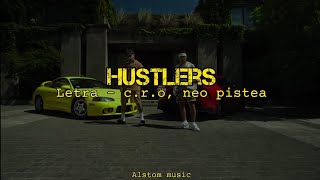 CRO NEO PISTEA  Hustlers Letralyrics [upl. by Can]