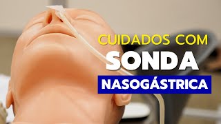 CUIDADOS DE ENFERMAGEM COM SONDA NASOGÁSTRICA  O que é a sondagem nasogástrica [upl. by Madora]