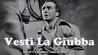 quotVesti La Giubbaquot I Pagliacci  Franco Corelli 1954 With English Subtitles [upl. by Rabka]