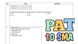 PAT ASLI SOAL MATEMATIKA 10 SMA KURIKULUM MERDEKA‼️STATISTIKA SEMUA [upl. by Imojean]