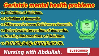 Geriatric Mental health problems in urdu hindiDelirium vs dementia bsn 6th semesterUnit 9MHN [upl. by Lilybelle]