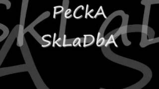 Pecka Skladba [upl. by Claudia333]