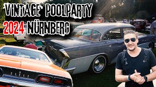 Vintage Poolparty Nürnberg 2024  Oldtimer Musik Foodtrucks und mehr [upl. by Anos]