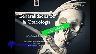 Anatomía para todos Generalidades de la osteología [upl. by Eniluqaj]