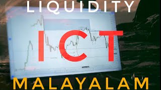 LIQUIDITY  MALAYALAM  ICT  TIME AND PRICE Understanding the price ictmalayalam [upl. by Hutchins]