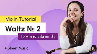 Waltz 2 Shostakovich Violin Lesson  Sheet Music  Violin Tutorial [upl. by Dreda]