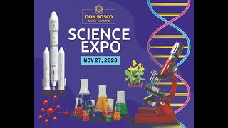 SCIENCE EXPO HIGHLIGHTS  DON BOSCO EGMORE  27 NOVEMBER 2023 [upl. by Rettuc]