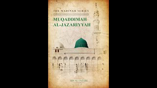 Muqaddimah alJazariyyah by Imam Ibn alJazari  Poem [upl. by Gehlbach858]