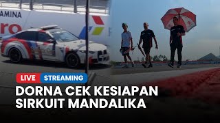 🔴Proses Homologasi Sirkuit Mandalika Dimulai Ini Suasana Terkini Melalui Premium Grandstand Zona A [upl. by Medorra]