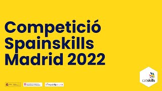 Competició Spainskills 2022 [upl. by Casteel879]