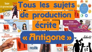 TOUS les sujets de PRODUCTION ÉCRITE  Antigone   Correction [upl. by Adiell308]