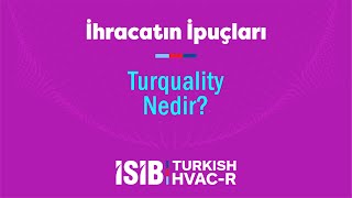 Turquality Nedir [upl. by Llewon]