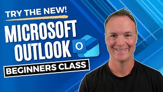 📧 How to use the New Microsoft OutlookBeginners Class [upl. by Obrien]