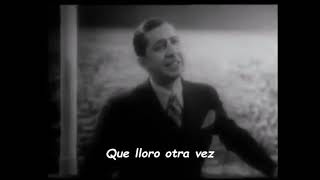 Carlos gardel  Volver Subtitulado [upl. by Yotal]