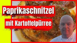 Paprikaschnitzel mit Kartoffelpüree  Krass lecker [upl. by Gorski]