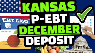 P EBT 2022  KANSAS PEBT SUMMER 2022 UPDATE DECEMBER DEPOSIT DATE WHEN [upl. by Fortuna983]