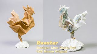 Rooster Lien Quoc Dat  LQD Money Origami [upl. by Aramoy673]