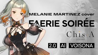 CHISA 20  FAERIE SOIRÉE [upl. by Elohc]