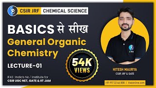 Basic Concepts Of General Organic Chemistry For CSIR NET Chemical Science Dec 2022 [upl. by Ahscrop]