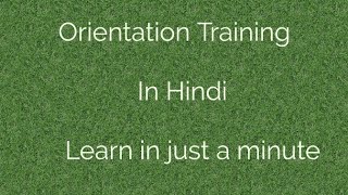 Orientation Training meaning in Hindi  Only Audio [upl. by Nois]