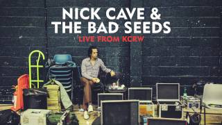 Nick Cave amp The Bad Seeds  The Mercy Seat Live From KCRW [upl. by Aicerg317]