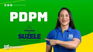 APRENDA PDPM no Programa da Suzele [upl. by Bloxberg]