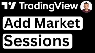 How to Add Trading Sessions on TradingView  Easy to Follow [upl. by Ahmar]