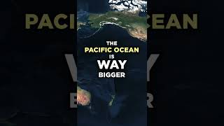 Pacific Ocean is Way Bigger Than You Think [upl. by Schramke483]