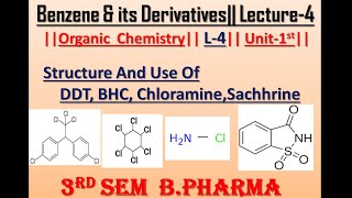 Structure amp use Of DDTBHCChloramineSachhrineL4Unit1 Organic chemistry2 3rd sem Bpharma [upl. by Anitrak]