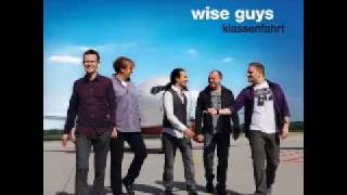 Wise Guys  Klassenfahrt [upl. by Terrilyn]