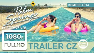 Palm Springs 2020 CZ HD trailer úspěšné letní komedie [upl. by Ahsahtan883]