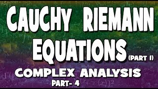 CauchyRiemann EquationsConditions of analytic complex functioncomplex analysis by mathOgenius [upl. by Hare]