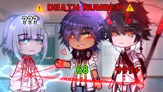 DEATH NUMBERS 🔥⛓️  GCMM  Gacha movie  MEME💗  PART12 Read description👀✨️ [upl. by Raddy]