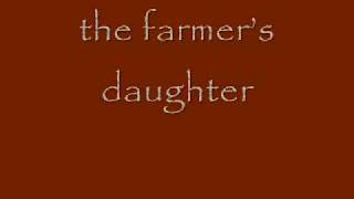 Farmers Daughter Lyrics [upl. by Celine]