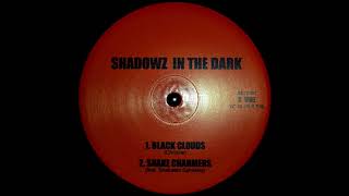 Shadowz In The Dark ‎ Black Clouds Monochrome Instrumental 199x HQ [upl. by Nesnah]